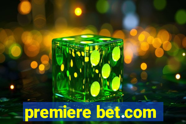 premiere bet.com